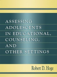 Cover Assessing Adolescents in Educational, Counseling, and Other Settings (eBook, ePUB)