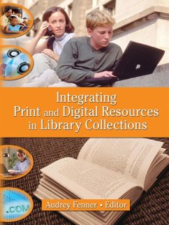 Cover Integrating Print and Digital Resources in Library Collections (eBook, PDF)