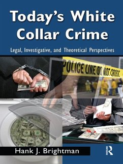 Today's White Collar Crime (eBook, ePUB) - Brightman, Hank J.