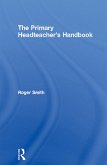 The Primary Headteacher's Handbook (eBook, PDF)