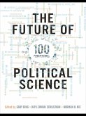 The Future of Political Science (eBook, ePUB)