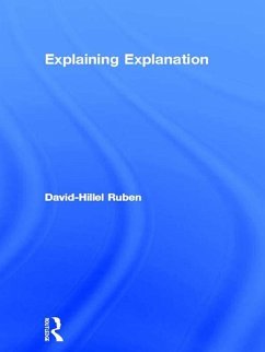 Explaining Explanation (eBook, PDF) - Ruben, David-Hillel