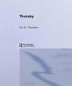 Trotsky (eBook, PDF) - Thatcher, Ian D.