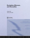 Euripides, Women and Sexuality (eBook, ePUB)
