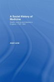 A Social History of Medicine (eBook, ePUB)