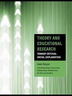 Theory and Educational Research (eBook, ePUB) - Anyon, Jean