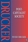 Post-Capitalist Society (eBook, ePUB) Post-Capitalist Society (eBook, ePUB)