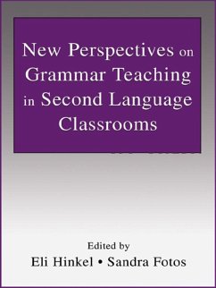 New Perspectives on Grammar Teaching in Second Language Classrooms (eBook, ePUB)