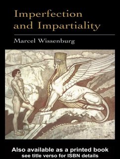 Imperfection and Impartiality (eBook, ePUB) - Wissenburg, Marcel L. J.