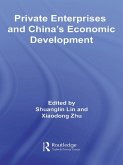 Private Enterprises and China's Economic Development (eBook, ePUB)