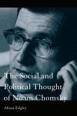 The Social and Political Thought of Noam Chomsky (eBook, PDF)