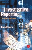 Investigative Reporting (eBook, ePUB)