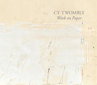Cy Twombly - Storr, Robert