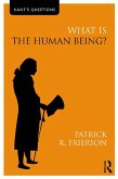What is the Human Being? (eBook, ePUB)