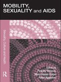 Mobility, Sexuality and AIDS (eBook, ePUB)
