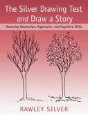The Silver Drawing Test and Draw a Story (eBook, PDF)