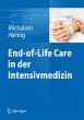 End-of-Life Care in der Intensivmedizin - Bild 1