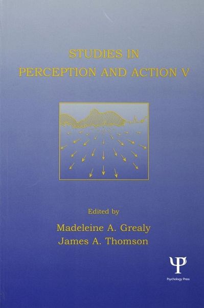 Studies in Perception and Action V (eBook, ePUB) Studies in Perception and Action V (eBook, ePUB)