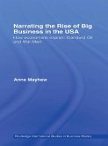 Narrating the Rise of Big Business in the USA (eBook, ePUB)
