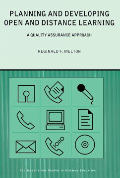 Planning and Developing Open and Distance Learning (eBook, PDF) - Melton, Reginald F.
