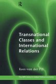 Transnational Classes and International Relations (eBook, ePUB)