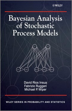 Bayesian Analysis of Stochastic Process Models (eBook, ePUB) - Insua, David; Ruggeri, Fabrizio; Wiper, Mike