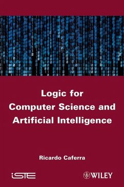 Logic for Computer Science and Artificial Intelligence (eBook, PDF) - Caferra, Ricardo