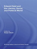 Edward Said and the Literary, Social, and Political World (eBook, ePUB)