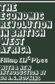 The Economic Revolution in British West Africa (eBook, PDF)
