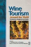 Wine Tourism Around the World (eBook, ePUB)