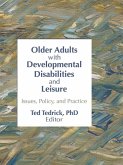 Older Adults With Developmental Disabilities and Leisure (eBook, PDF)