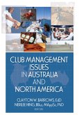 Club Management Issues in Australia and North America (eBook, ePUB)