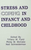 Stress and Coping in Infancy and Childhood (eBook, ePUB) Stress and Coping in Infancy and Childhood (eBook, ePUB)