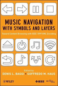 Music Navigation with Symbols and Layers (eBook, PDF) - Baggi, Denis L.; Haus, Goffredo M.
