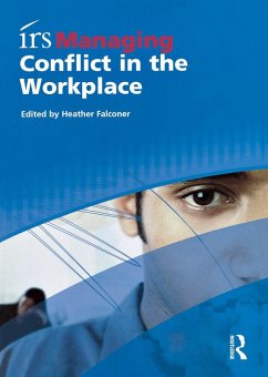 irs Managing Conflict in the Workplace (eBook, ePUB)