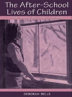 Cover The After-school Lives of Children (eBook, ePUB)
