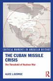 The Cuban Missile Crisis (eBook, ePUB)