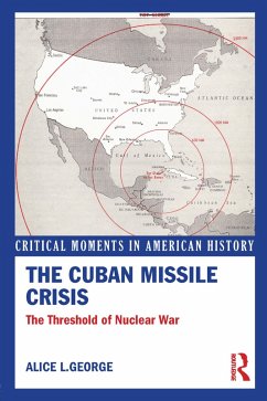 Cover The Cuban Missile Crisis (eBook, ePUB)
