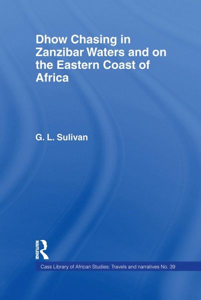 Dhow Chasing in Zanzibar Waters (eBook, ePUB)