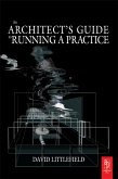 The Architect's Guide to Running a Practice (eBook, ePUB)