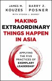 Making Extraordinary Things Happen in Asia (eBook, ePUB)