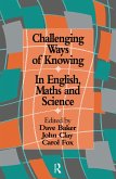 Challenging Ways Of Knowing (eBook, PDF)