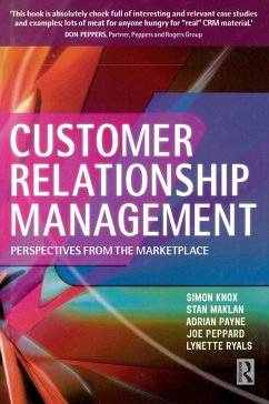 Customer Relationship Management (eBook, PDF) - Knox, Simon; Payne, Adrian; Ryals, Lynette; Maklan, Stan; Peppard, Joe