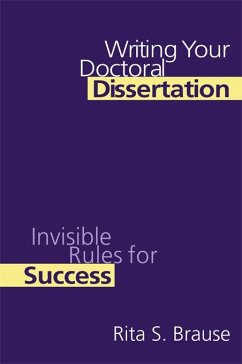 Writing Your Doctoral Dissertation (eBook, ePUB) - Brause, Rita S.