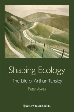 Shaping Ecology (eBook, ePUB) - Ayres, Peter G.