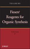 Fiesers' Reagents for Organic Synthesis, Volume 27 (eBook, PDF)