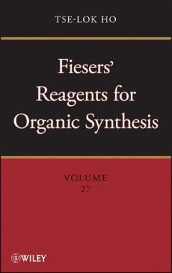 Fiesers' Reagents for Organic Synthesis, Volume 27 (eBook, PDF) - Ho, Tse-Lok