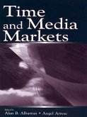 Time and Media Markets (eBook, ePUB) Time and Media Markets (eBook, ePUB)