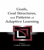 Goals, Goal Structures, and Patterns of Adaptive Learning (eBook, ePUB)