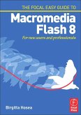 Focal Easy Guide to Macromedia Flash 8 (eBook, ePUB)